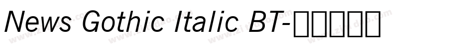 News Gothic Italic BT字体转换
